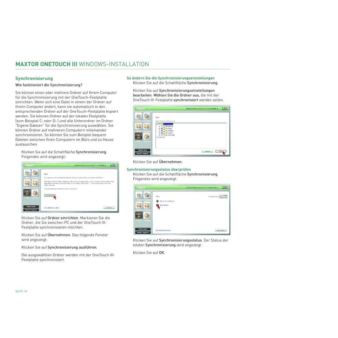 Maxtor 400 manual So ändern Sie die Synchronisierungseinstellungen, Klicken Sie auf die Schaltfläche Synchronisierung 