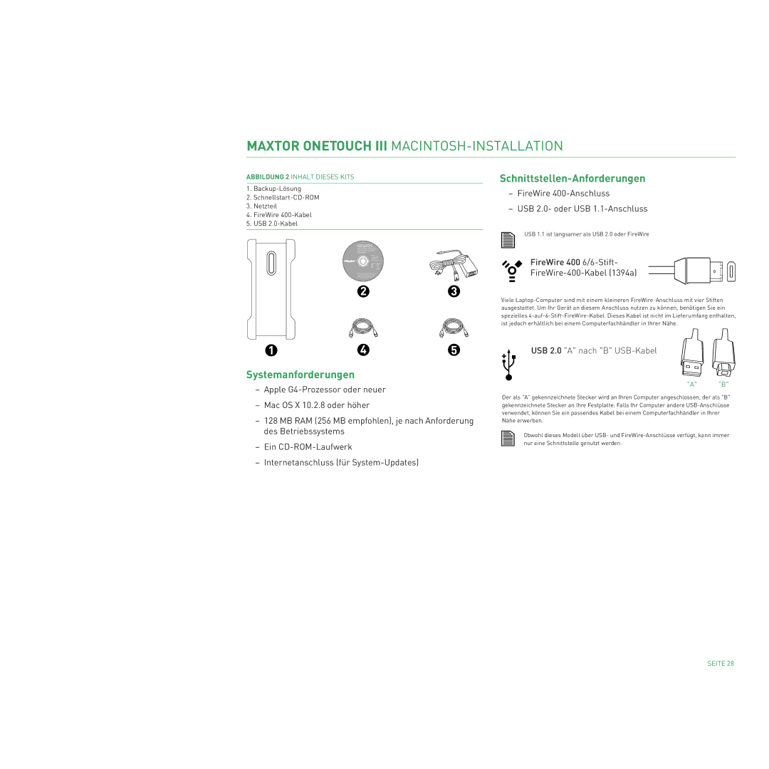 Maxtor manual Systemanforderungen, FireWire 400-Anschluss USB 2.0- oder USB 1.1-Anschluss 