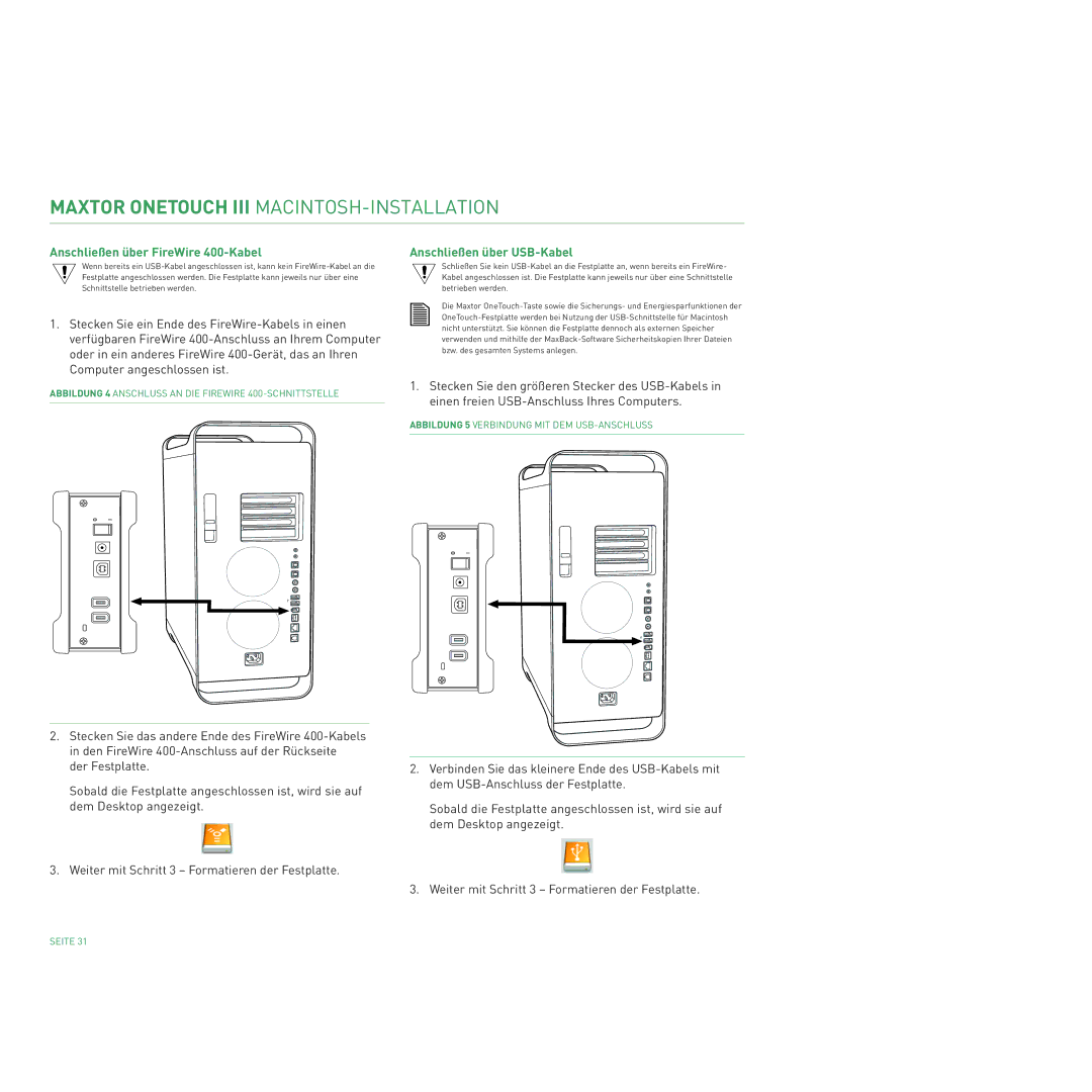 Maxtor manual Anschließen über FireWire 400-Kabel 