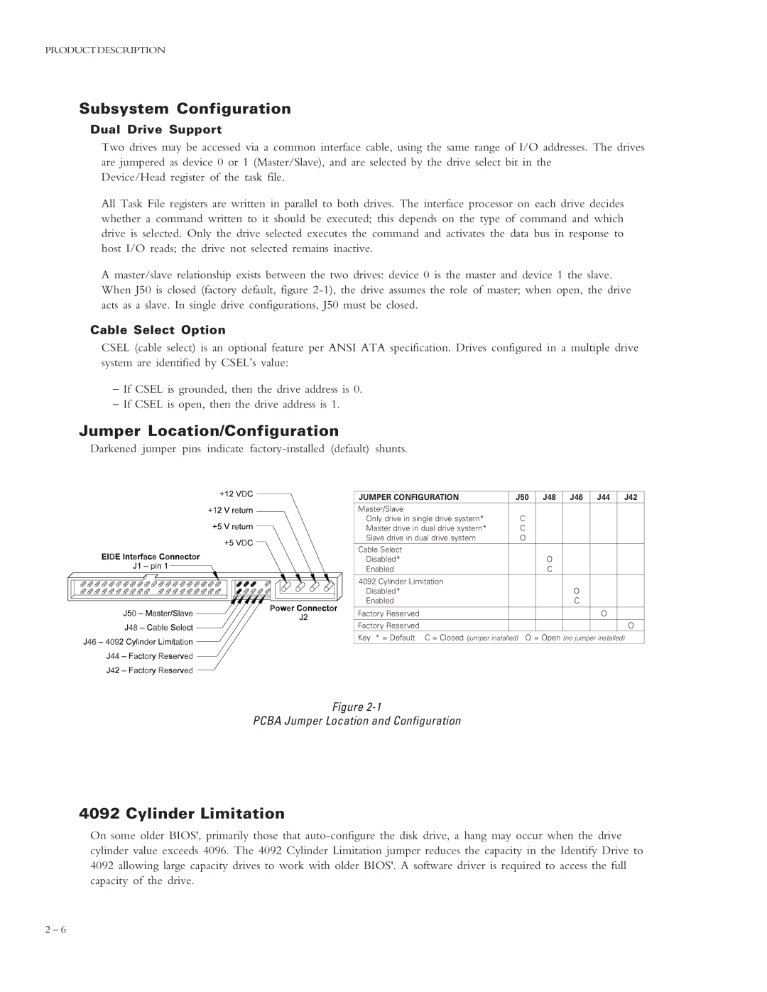 Maxtor 4320 manual Subsystem Configuration, Jumper Location/Configuration, Cylinder Limitation, Dual Drive Support 