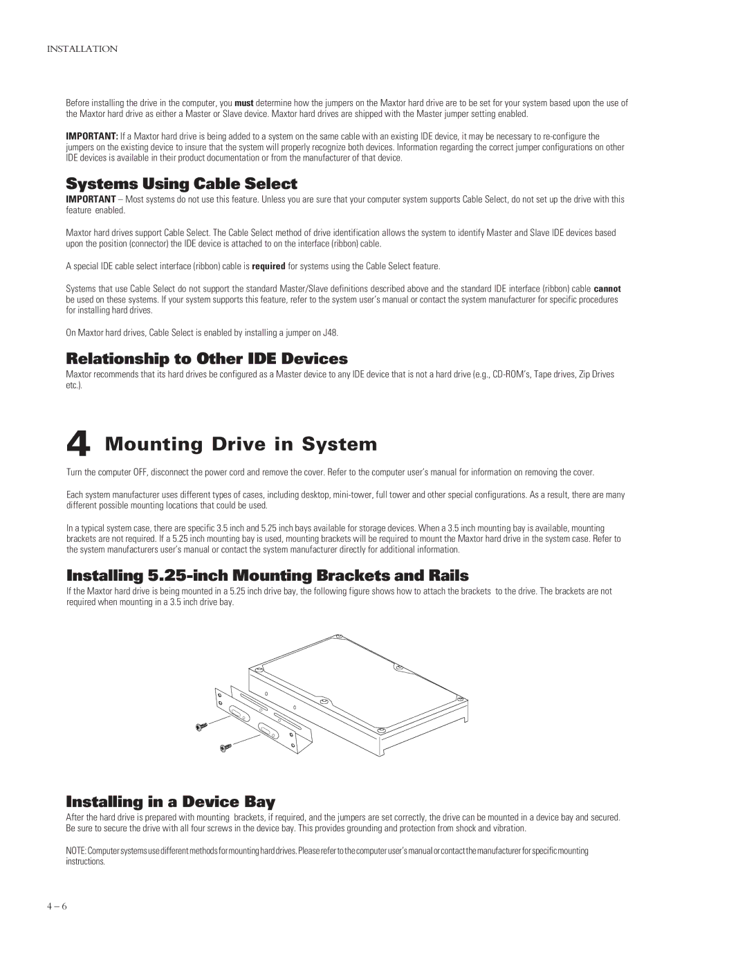 Maxtor 4320 manual Mounting Drive in System 