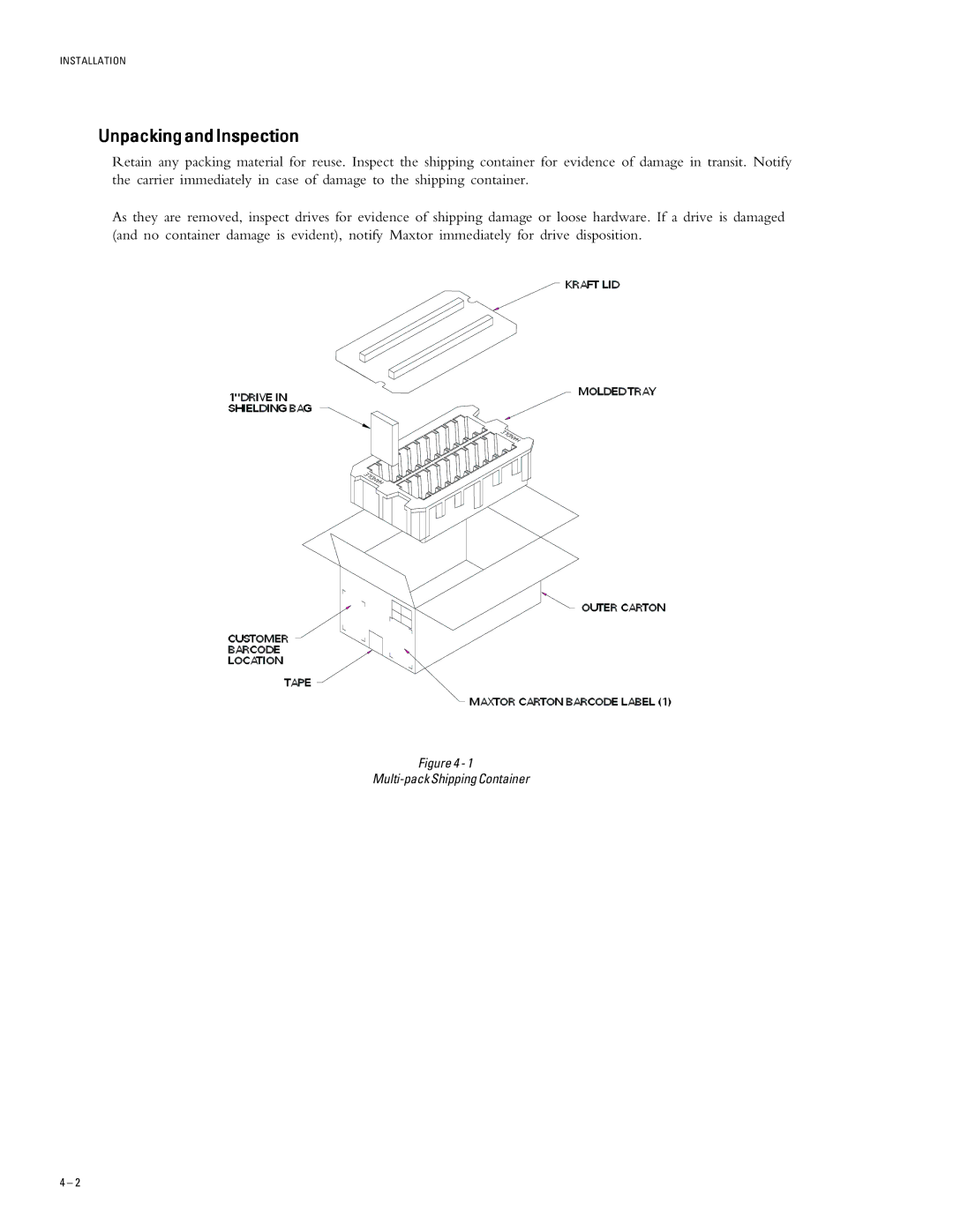 Maxtor 52049U4, 51024U2, 51536U3, 53073U6, 54098U8 specifications UnpackingandInspection, Installation 