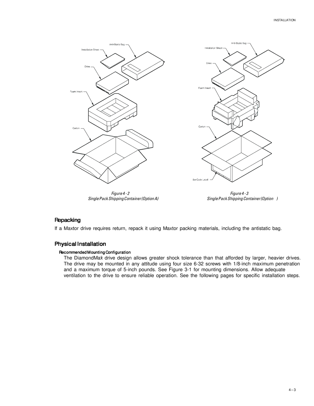 Maxtor 51536U3, 51024U2, 52049U4, 53073U6, 54098U8 specifications Repacking, PhysicalInstallation 