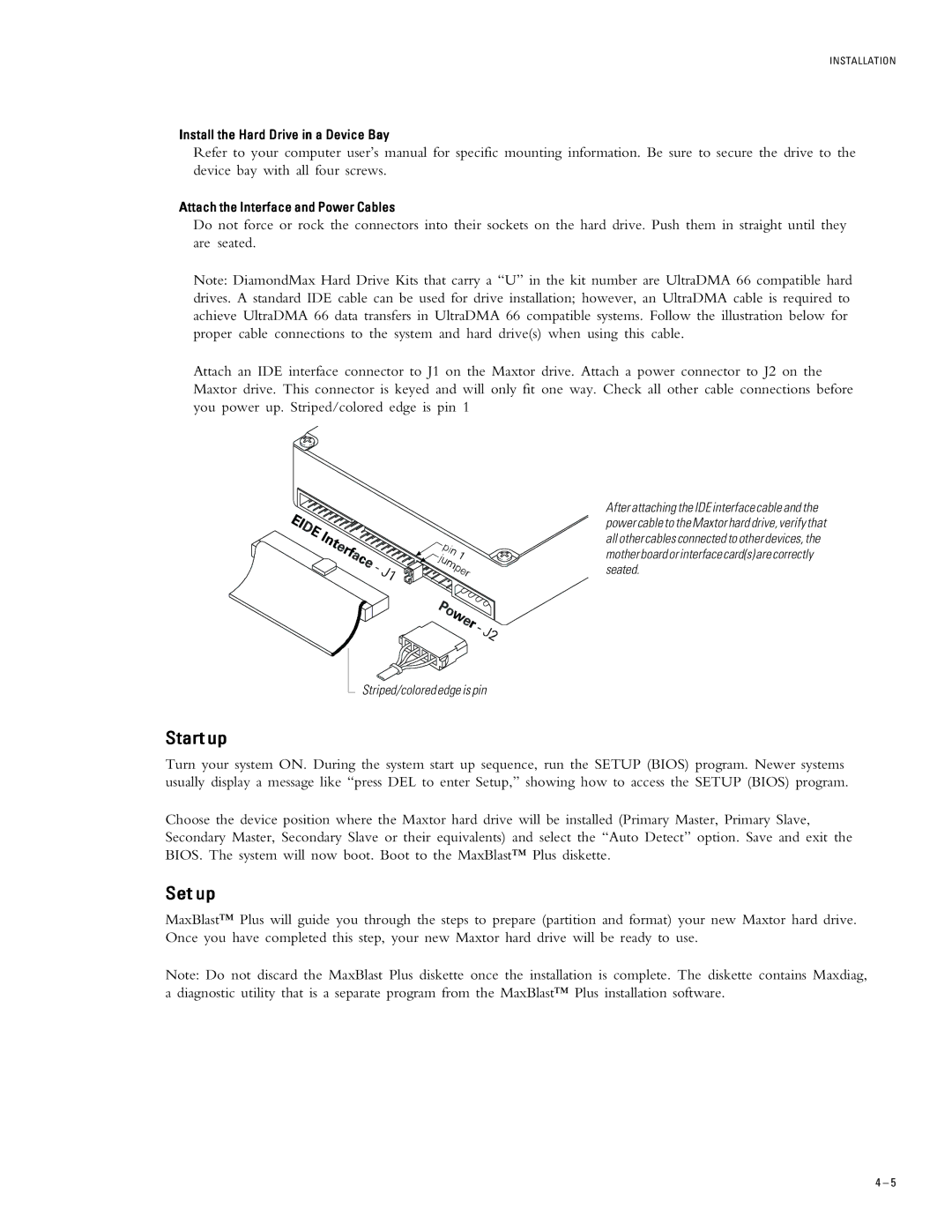 Maxtor 54098U8, 51024U2, 52049U4, 51536U3, 53073U6 specifications Start up, Set up 