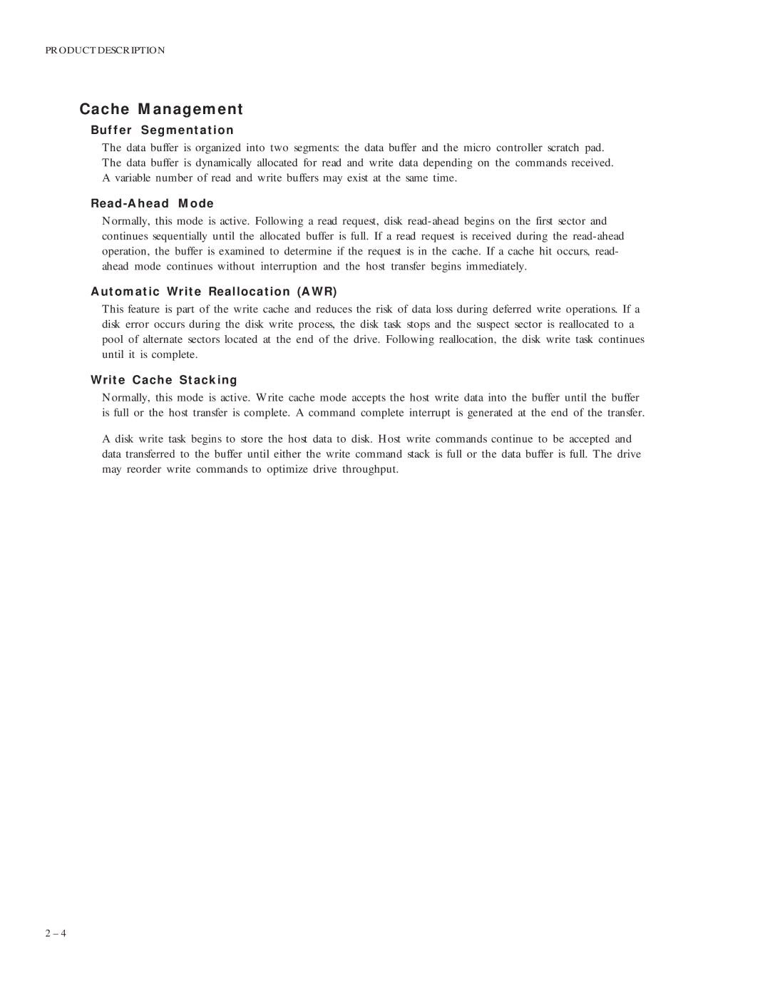 Maxtor 5120 Cache Management, Buffer Segmentation, Read-Ahead Mode, Automatic Write Reallocation AWR, Write Cache Stacking 