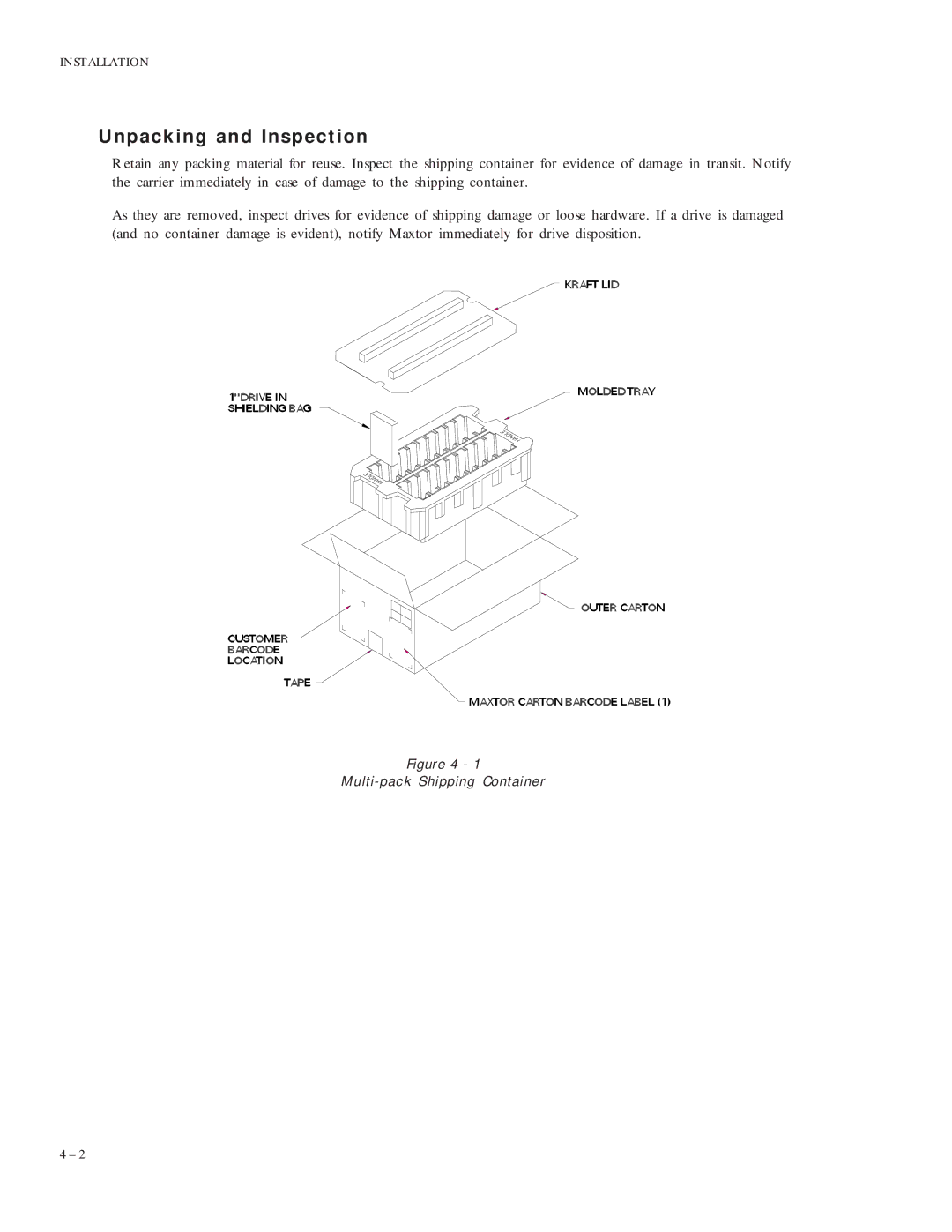 Maxtor 5120 manual Unpacking and Inspection, Multi-pack Shipping Container 