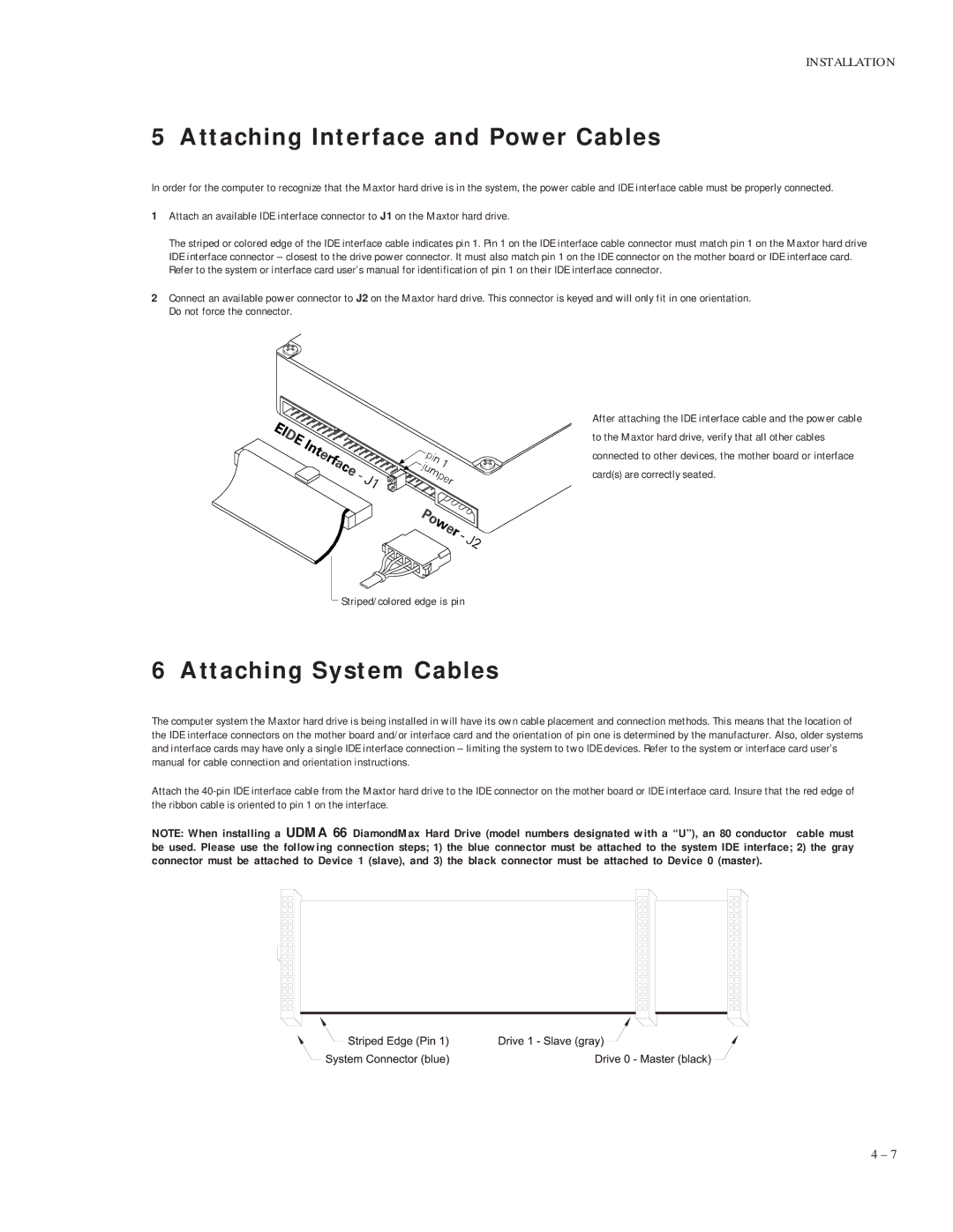 Maxtor 5120 manual Attaching Interface and Power Cables, Attaching System Cables 