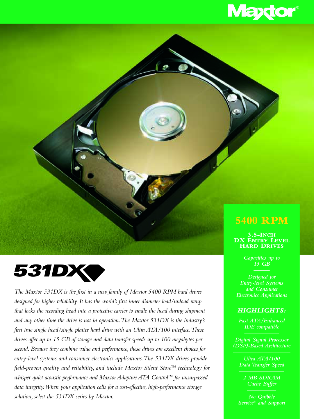 Maxtor 531DX manual 5400 RPM, Highlights, Inch, Capacities up to 15 GB Designed for Entry-level Systems and Consumer 