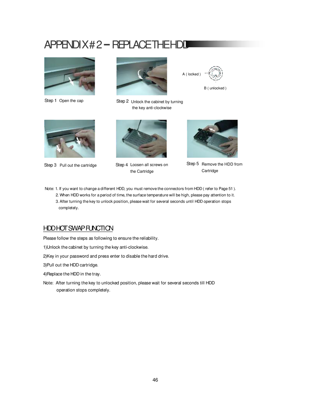 Maxtor 773W V1.0 user manual Appendix #2 Replace the HDD, HDD HOT Swap Function 