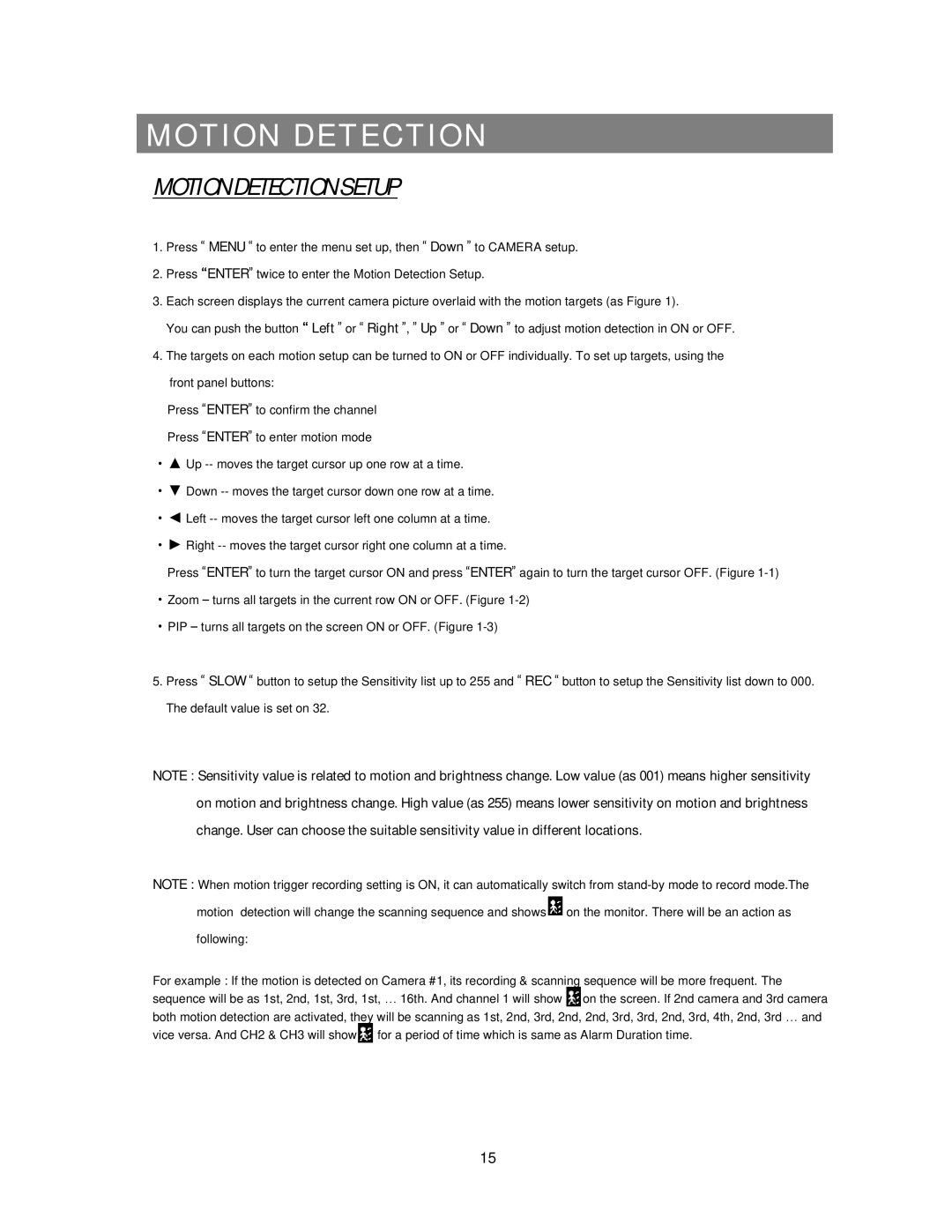 Maxtor 777 W V1.0 user manual Motion Detection Setup 