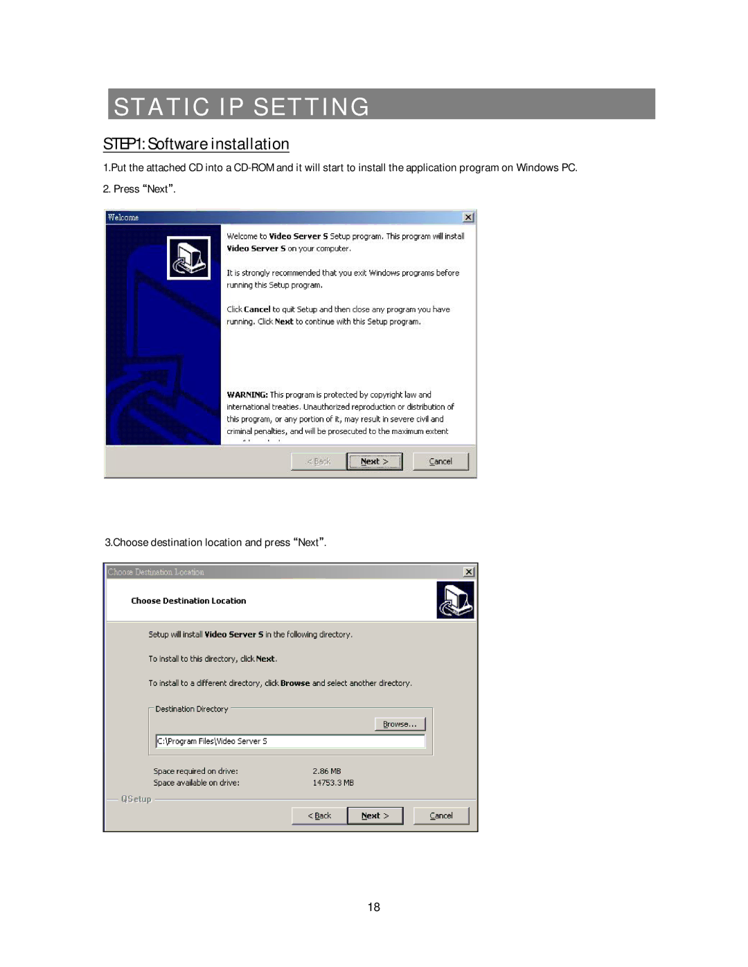 Maxtor 777 W V1.0 user manual Static IP Setting, Software installation 