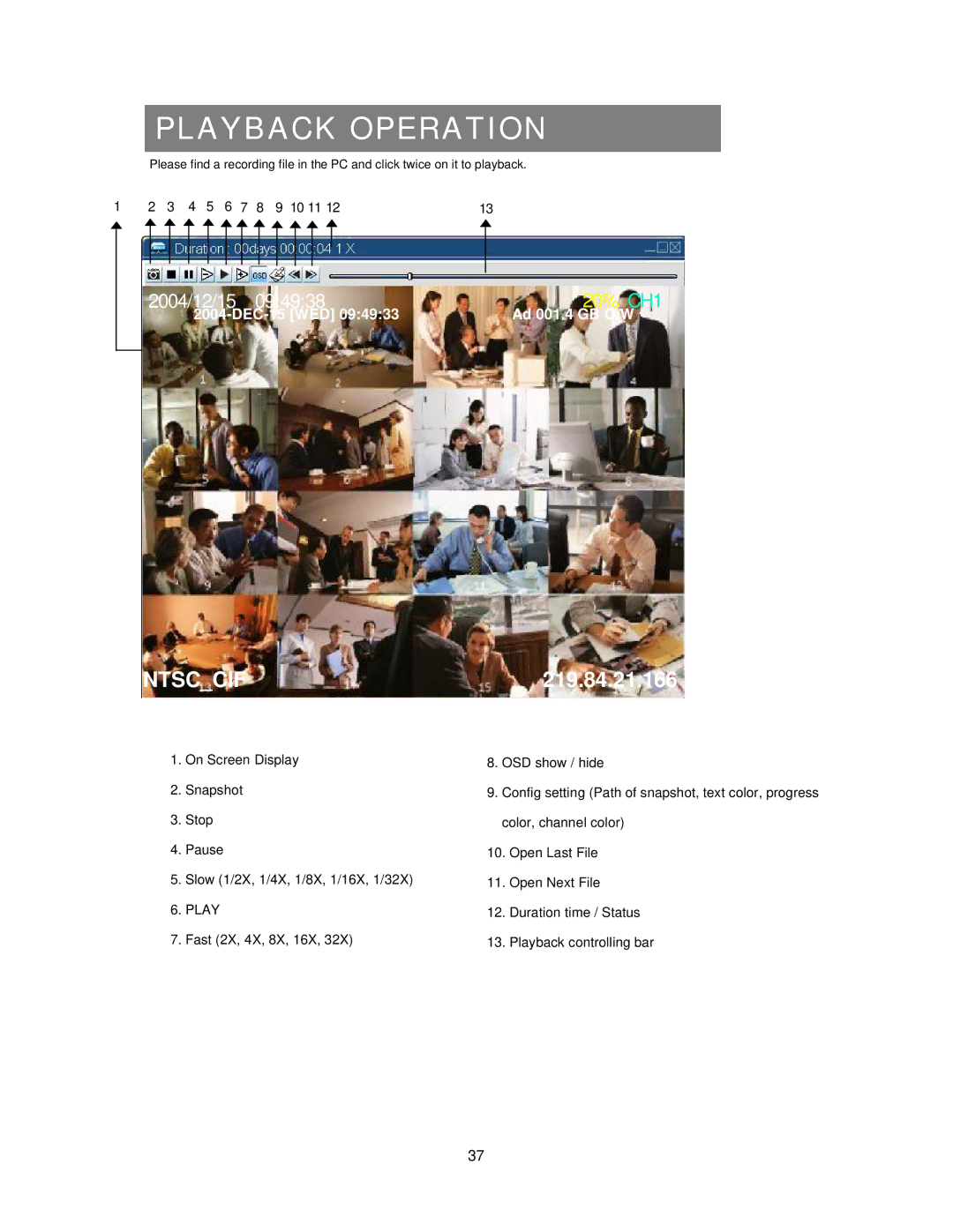 Maxtor 777 W V1.0 user manual Playback Operation, Ntsccif 