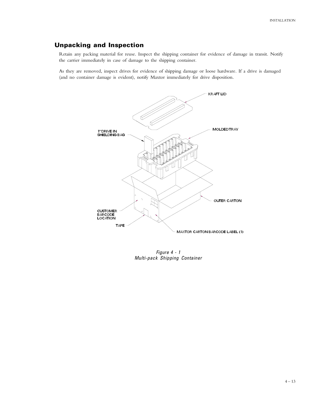 Maxtor 90500D4, 90910D8, 90840D7, 90875D7, 91000D8, 90625D5, 90750D6 Unpacking and Inspection, Multi-pack Shipping Container 