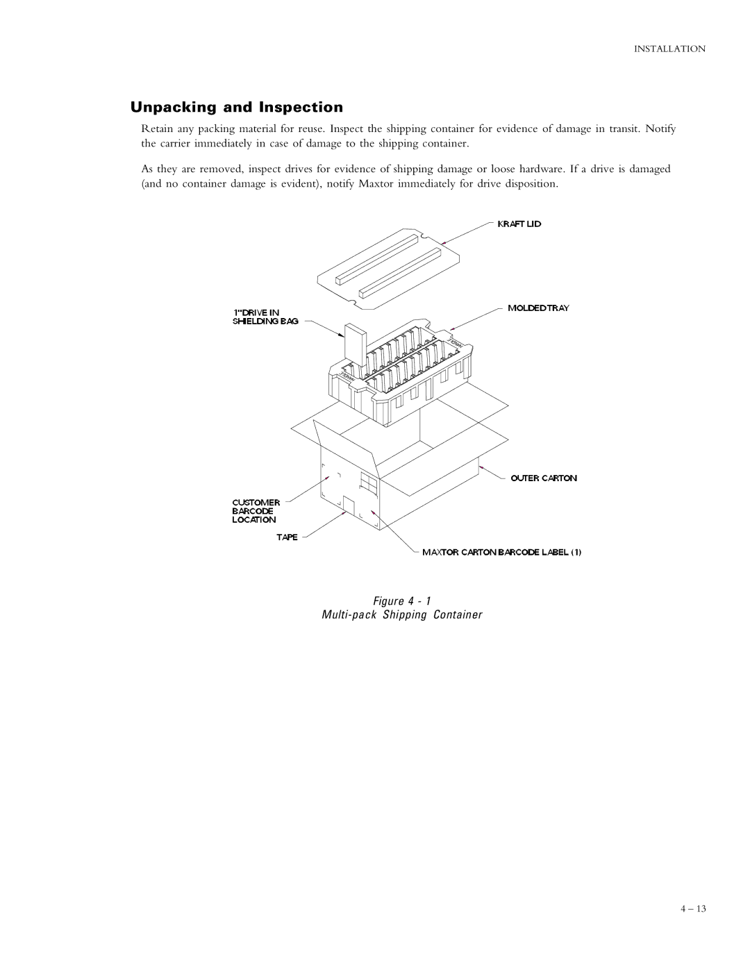 Maxtor 91024D4, 90750D3, 91280D5, 91536D6, 91792D7, 92048D8 manual Unpacking and Inspection, Multi-pack Shipping Container 