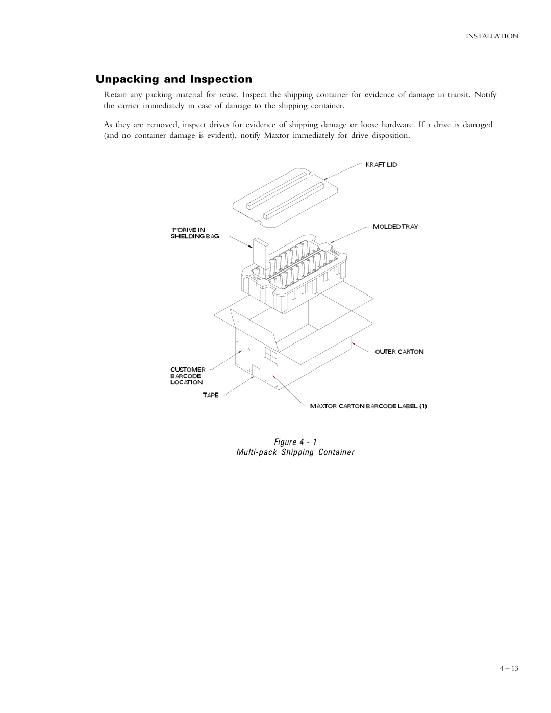 Maxtor 90288D2, 91152D8, 90845D6, 90648D5, 90720D5, 90840D6, 90432D3 Unpacking and Inspection, Multi-pack Shipping Container 