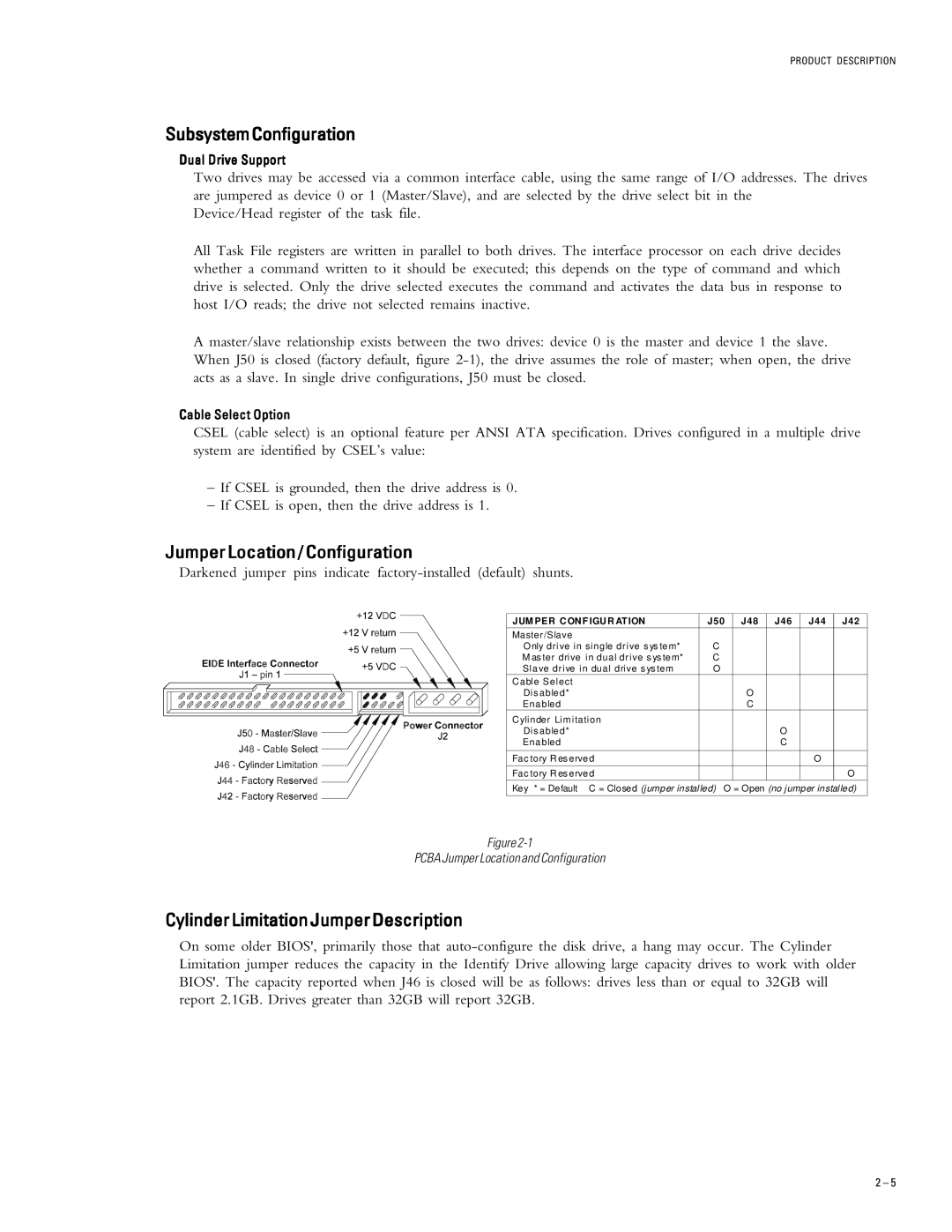 Maxtor 96147H6, 98196H8 SubsystemConfiguration, Jumper Location / Configuration, CylinderLimitationJumperDescription 