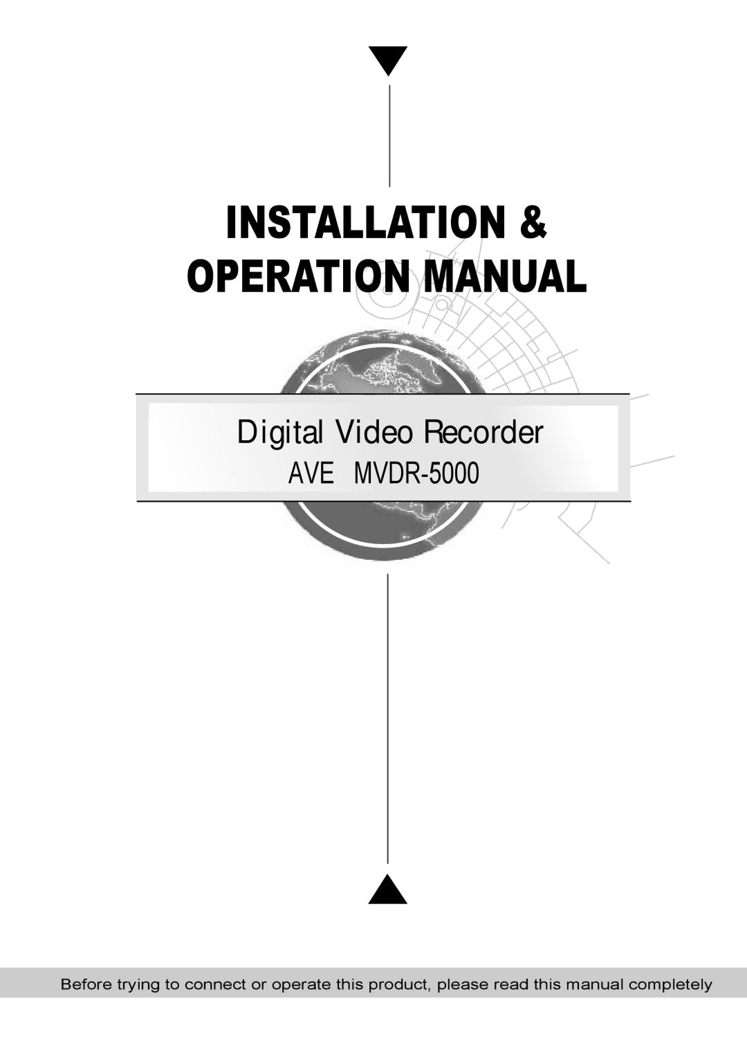 Maxtor AVE MVDR-5000 operation manual Installation 