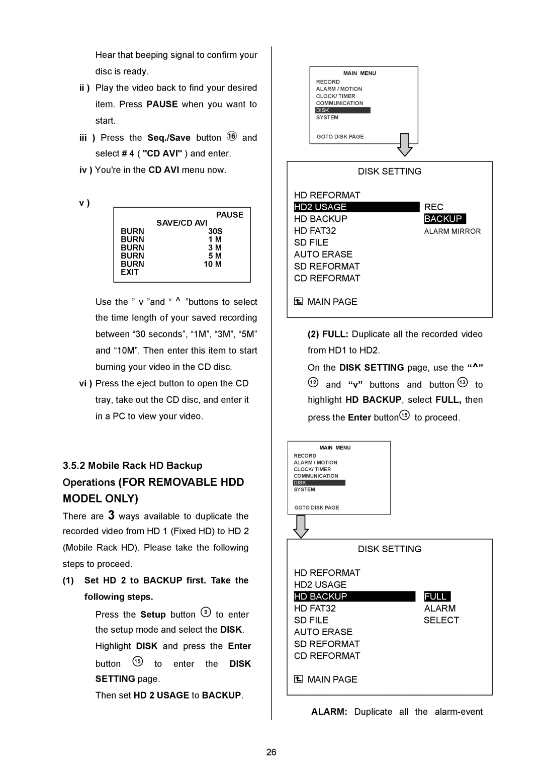 Maxtor AVE MVDR-5000 operation manual Set HD 2 to Backup first. Take the following steps, Then set HD 2 Usage to Backup 