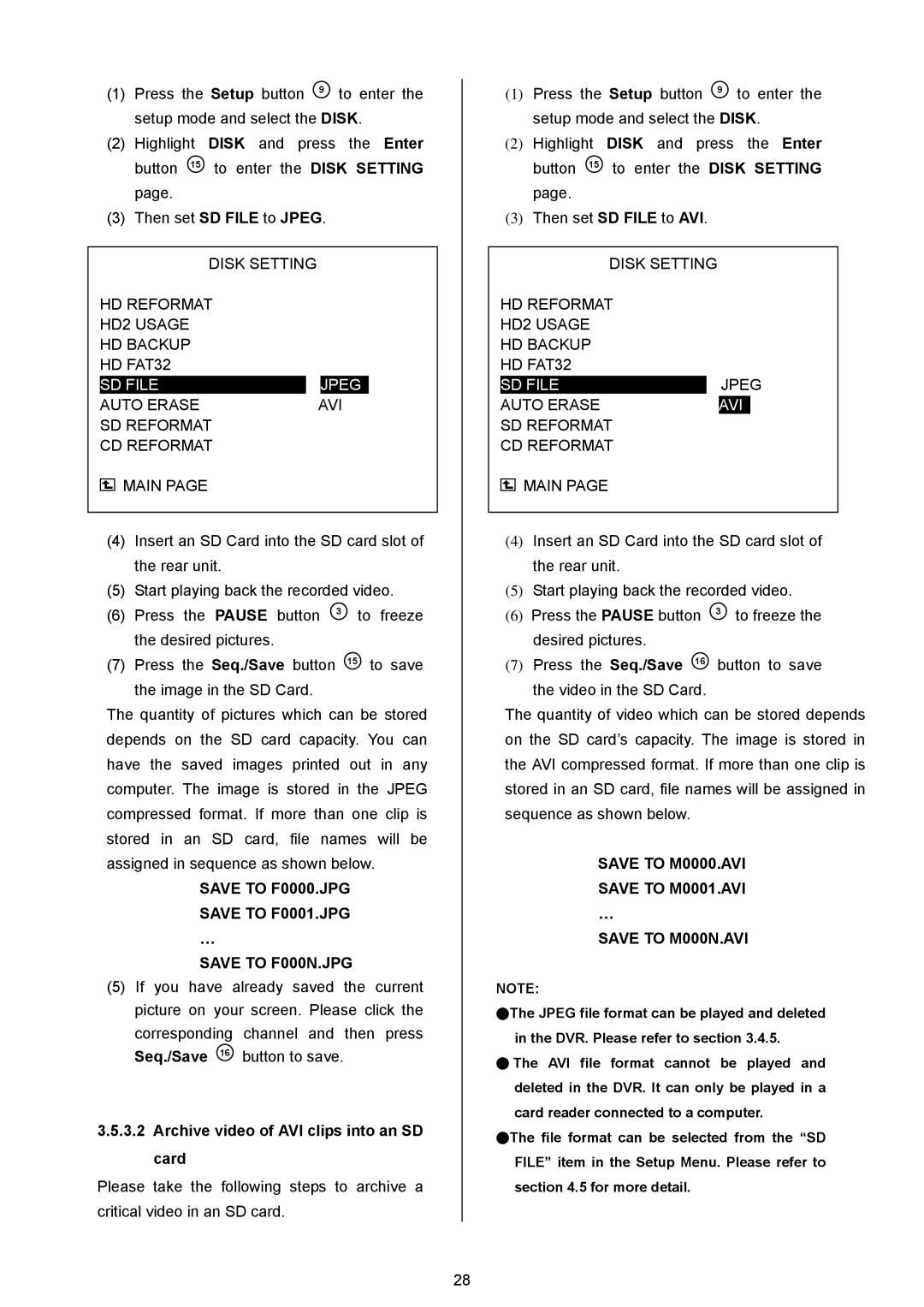 Maxtor AVE MVDR-5000 Save to F0000.JPG Save to F0001.JPG Save to F000N.JPG, Archive video of AVI clips into an SD card 