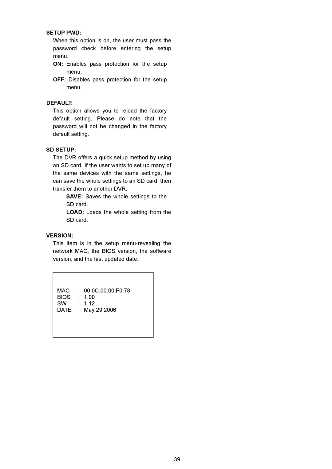 Maxtor AVE MVDR-5000 operation manual Setup PWD, Default, SD Setup, Version 