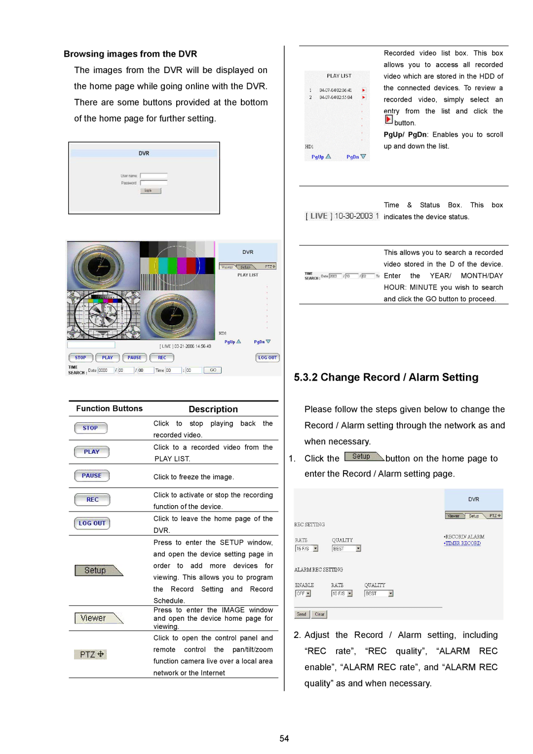 Maxtor AVE MVDR-5000 operation manual Change Record / Alarm Setting, Browsing images from the DVR 