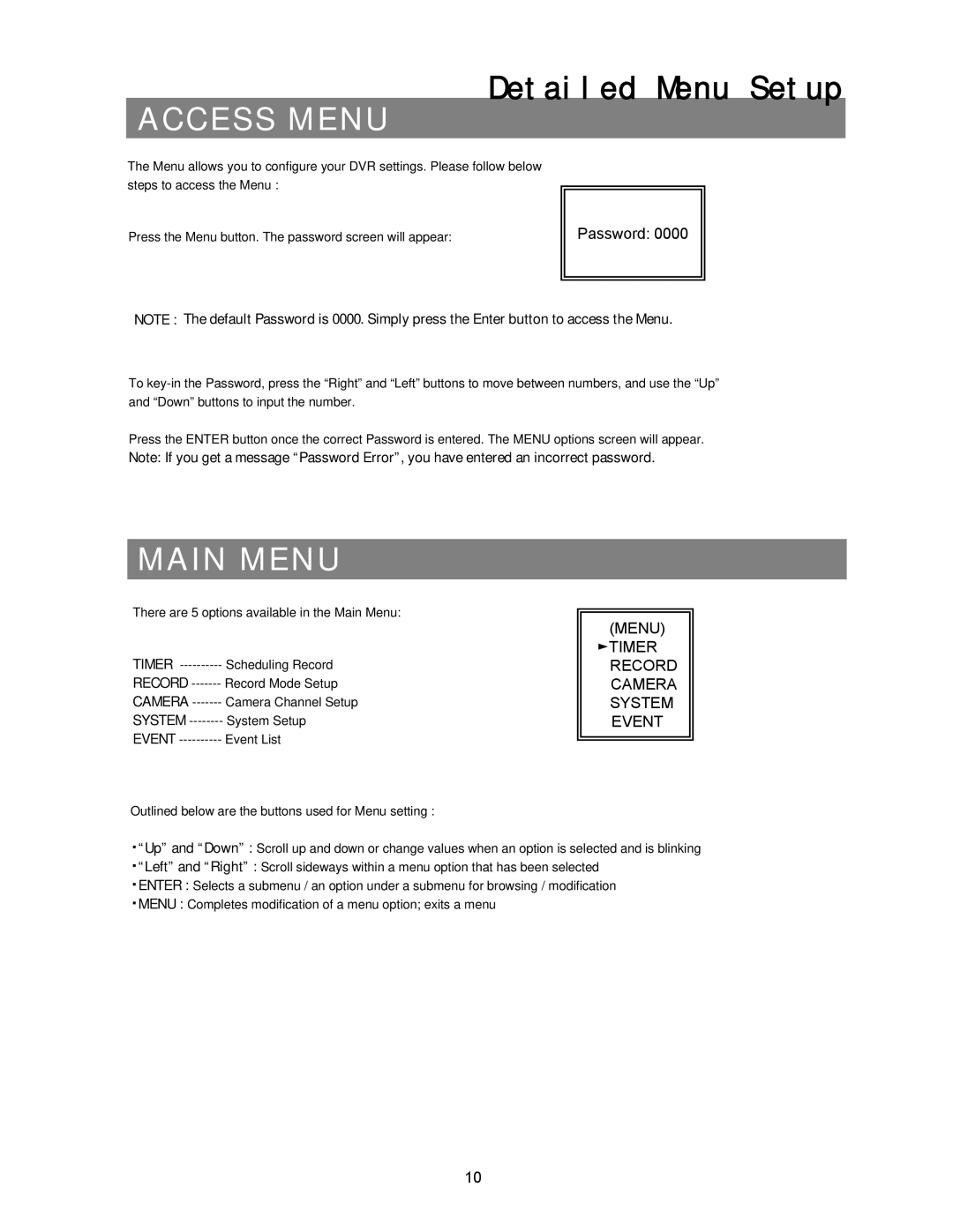 Maxtor CDR-04S manual Access Menu, Detailed Menu Setup, Main Menu 