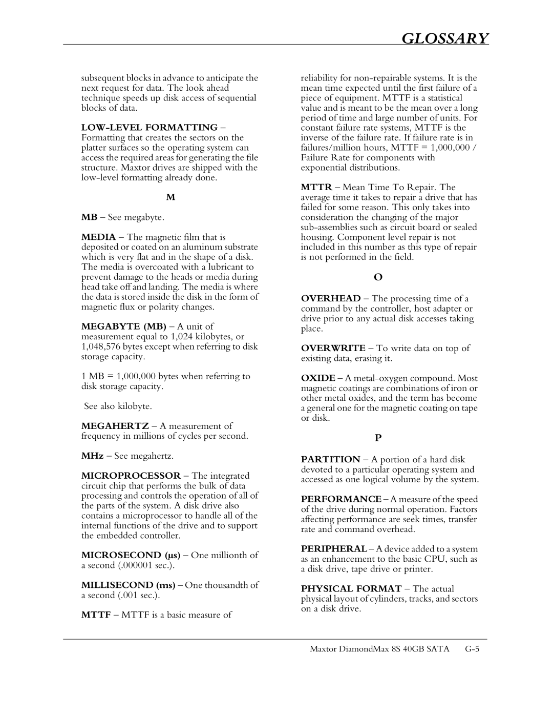 Maxtor Computer Drive manual MB See megabyte, Millisecond ms One thousandth of a second .001 sec 