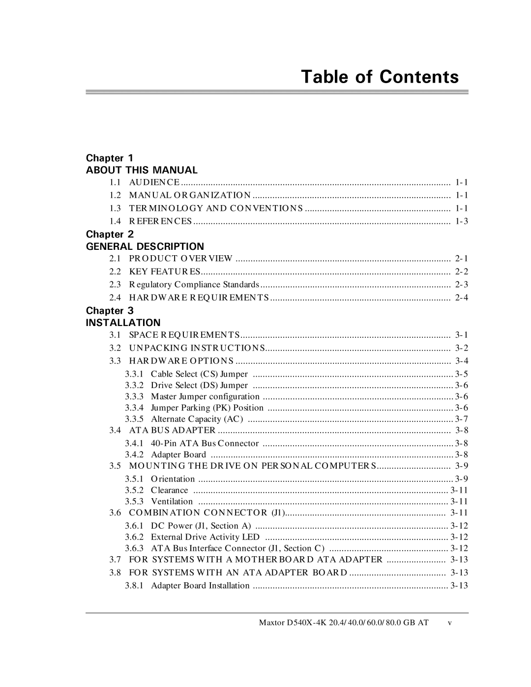 Maxtor D540X-4K manual Terminology and Conventions, Hardware Requirements, Unpacking Instructions, Combination Connector J1 