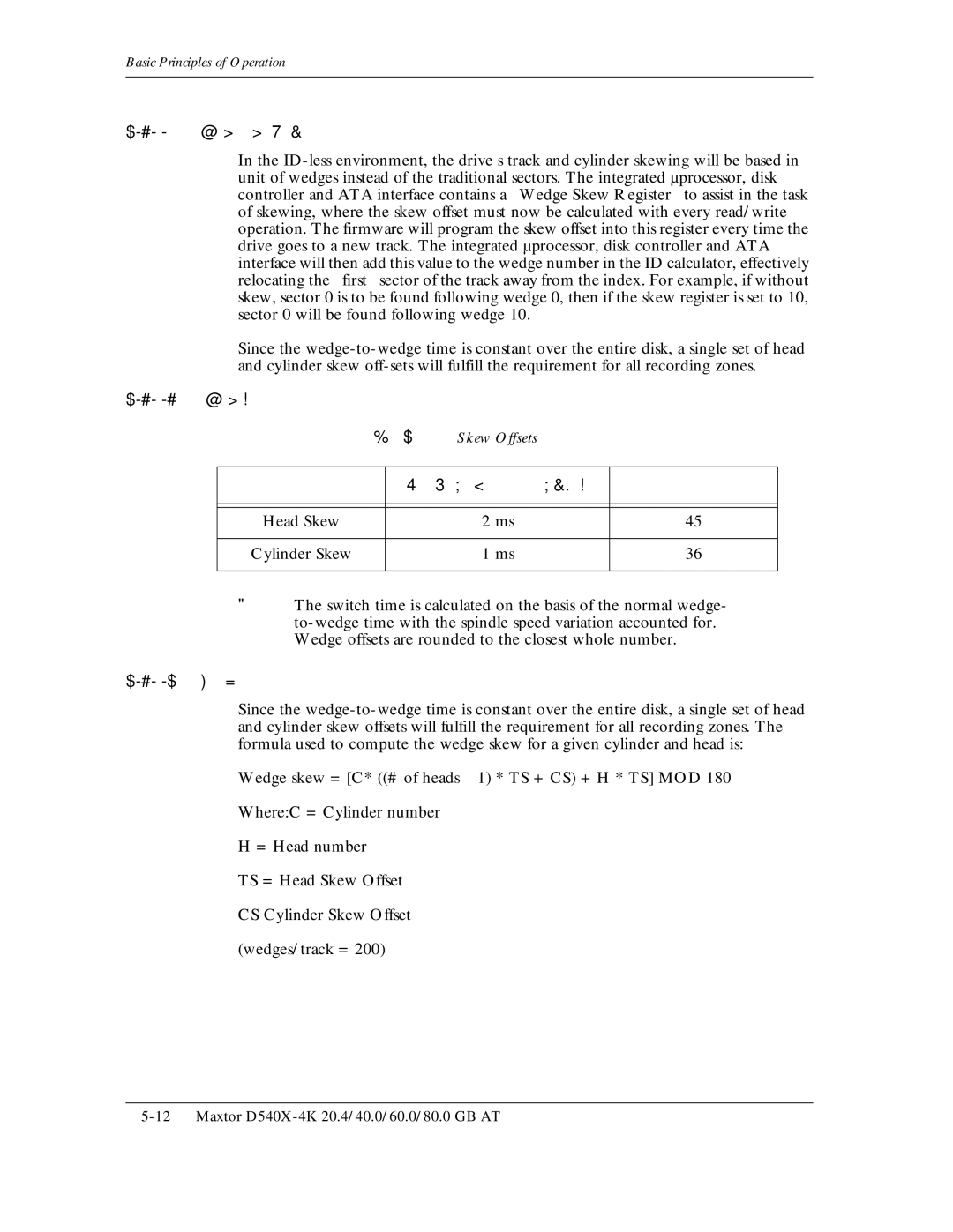 Maxtor D540X-4K manual Switch time is calculated on the basis of the normal wedge, = Head number TS = Head Skew Offset 