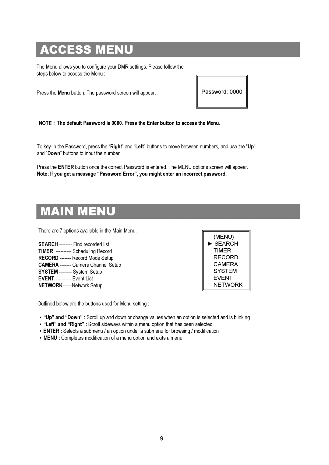 Maxtor Digital Multiplex Recorder user manual Access Menu, Main Menu 