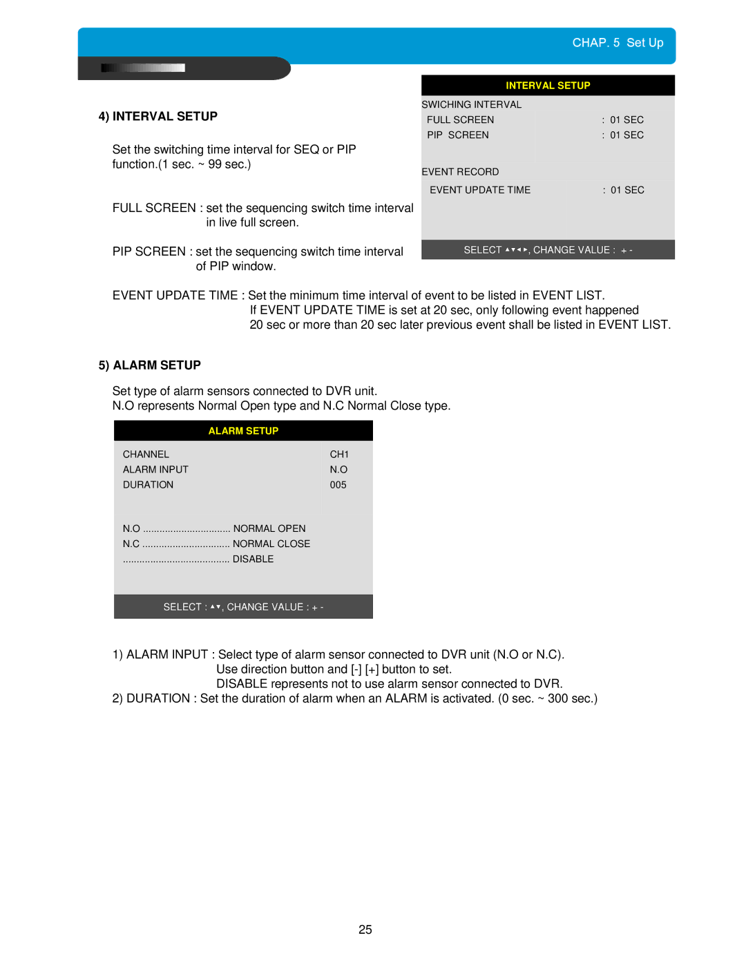 Maxtor DVMR manual Interval Setup, Alarm Setup 