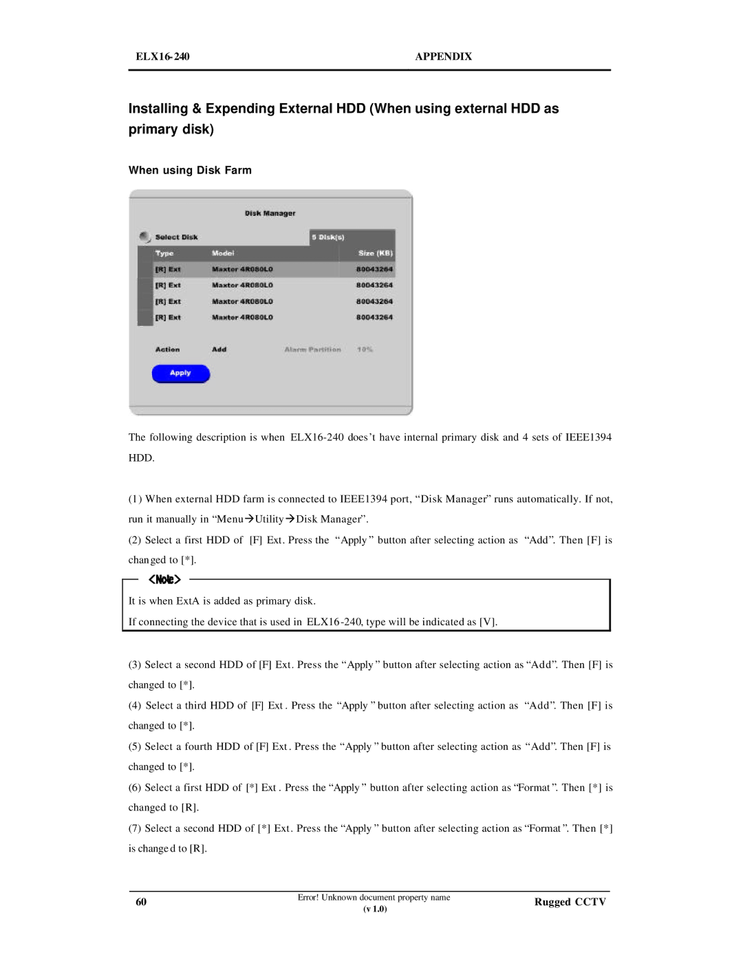 Maxtor ELX16-240 manual When using Disk Farm 