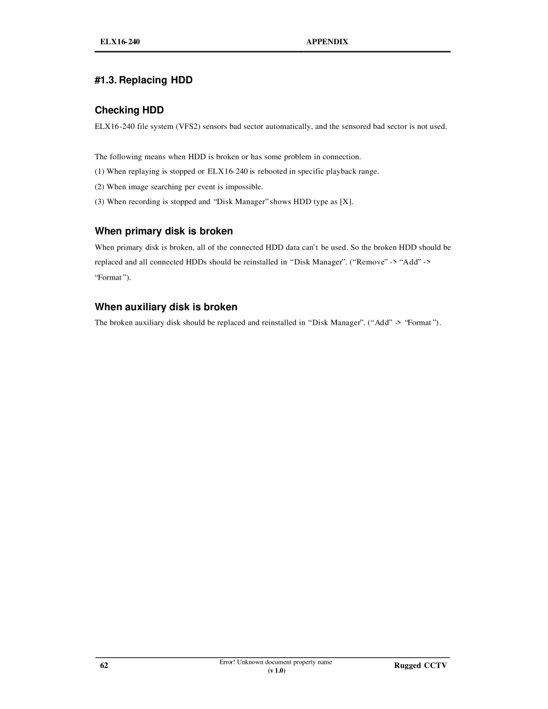 Maxtor ELX16-240 manual #1.3. Replacing HDD Checking HDD, When primary disk is broken, When auxiliary disk is broken 