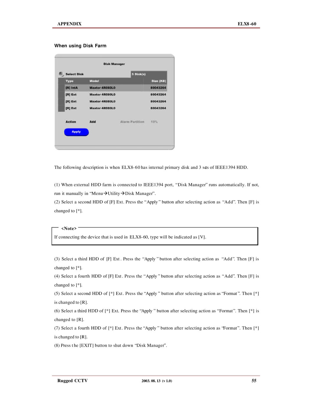 Maxtor ELX8-60 manual When using Disk Farm 