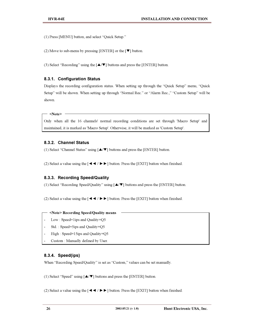 Maxtor HVR-04E manual Configuration Status 