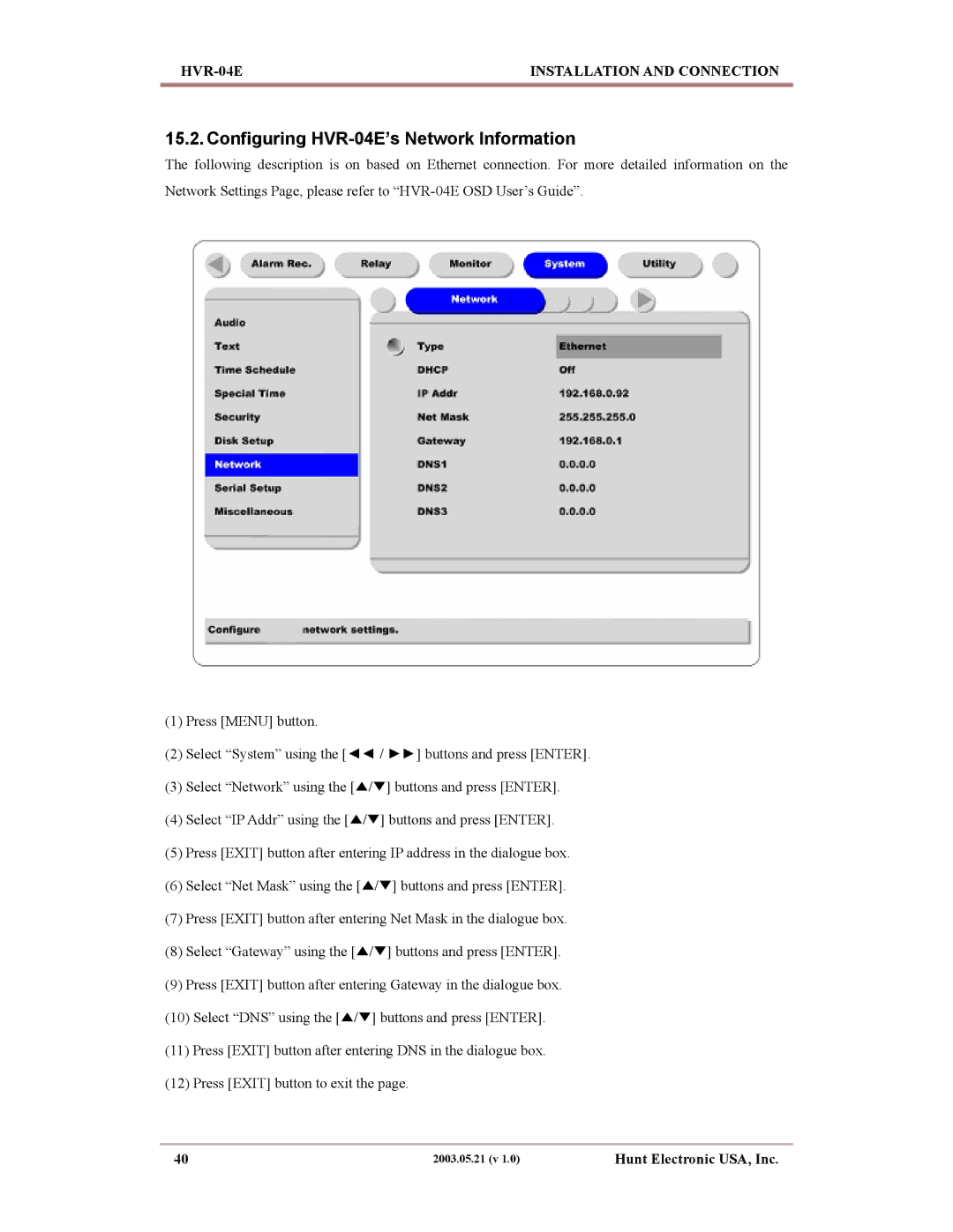 Maxtor manual Configuring HVR-04E’s Network Information 