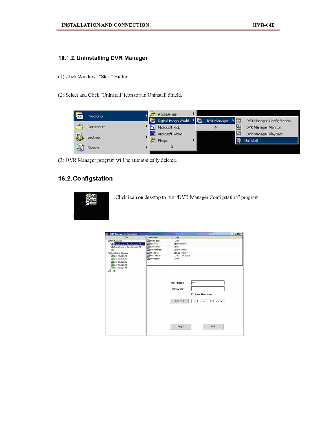 Maxtor HVR-04E manual Configstation, Uninstalling DVR Manager 