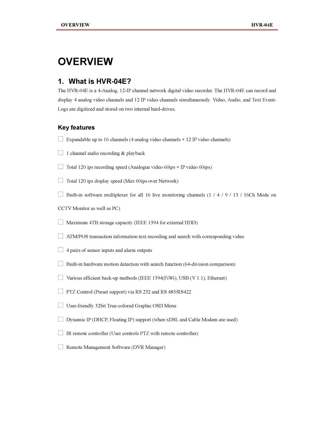 Maxtor manual What is HVR-04E?, Key features 