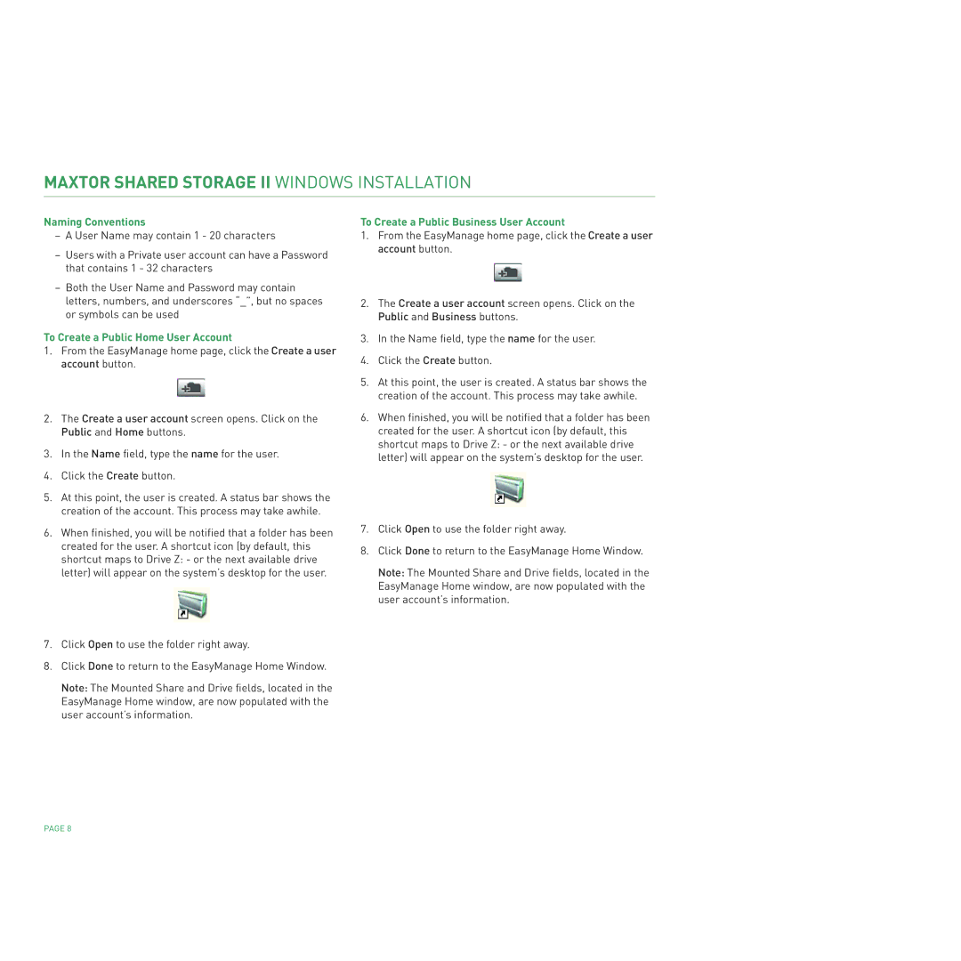 Maxtor II manual Naming Conventions, To Create a Public Home User Account, To Create a Public Business User Account 