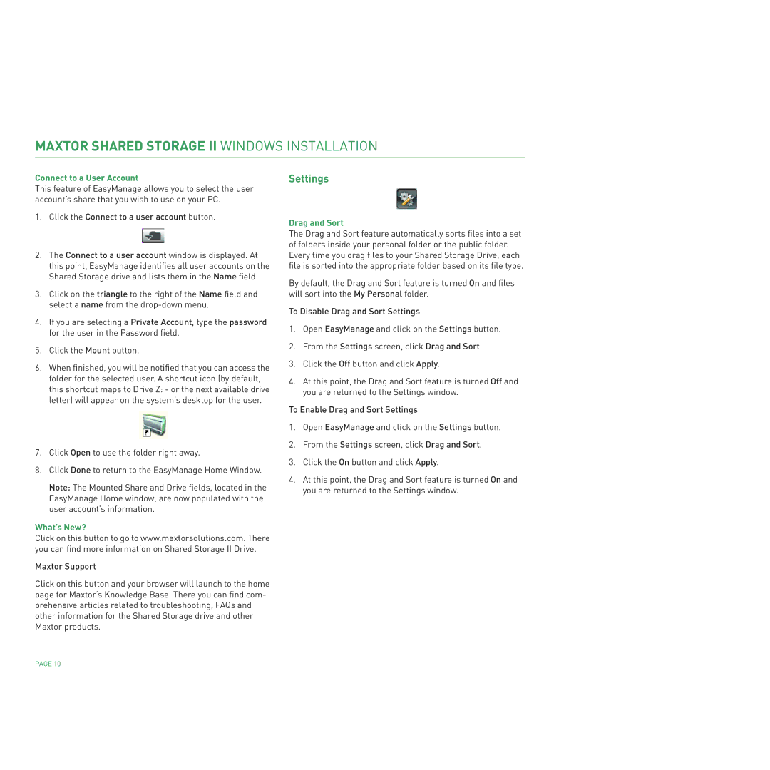 Maxtor II manual Settings, Connect to a User Account, What’s New?, Drag and Sort 