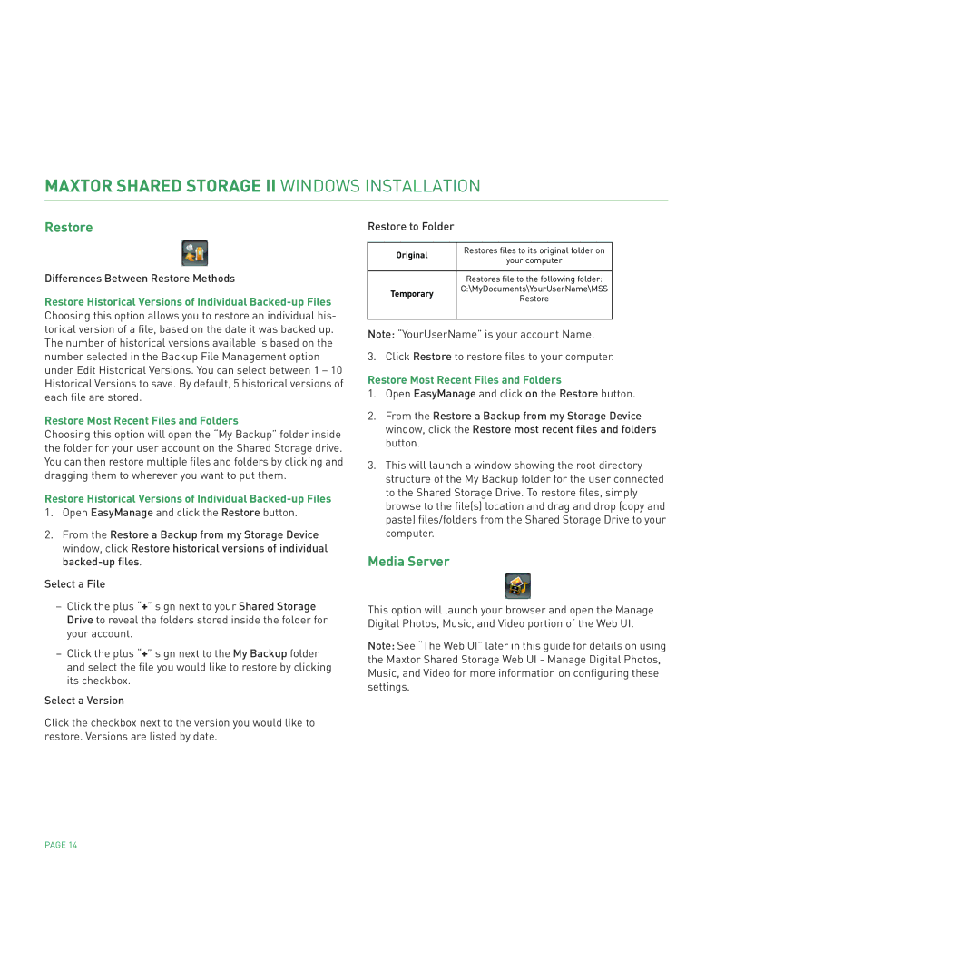 Maxtor II manual Media Server, Restore Historical Versions of Individual Backed-up Files 