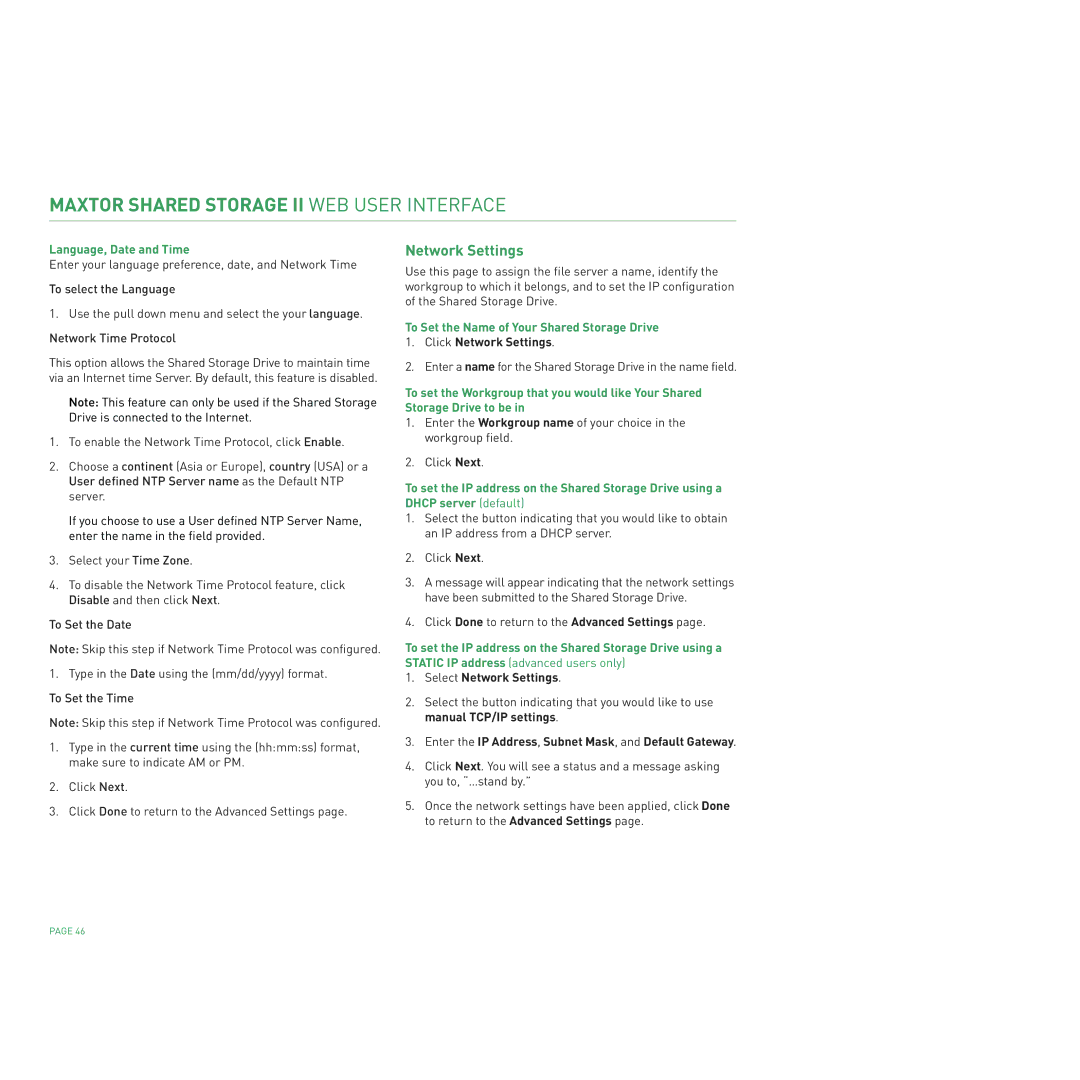 Maxtor II Click Network Settings, Select Network Settings, Enter the IP Address, Subnet Mask, and Default Gateway 