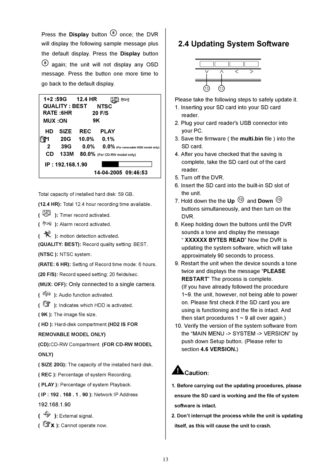 Maxtor MV-DR3000 operation manual Updating System Software, Quality Best Ntsc Rate 6HR, MUX on 