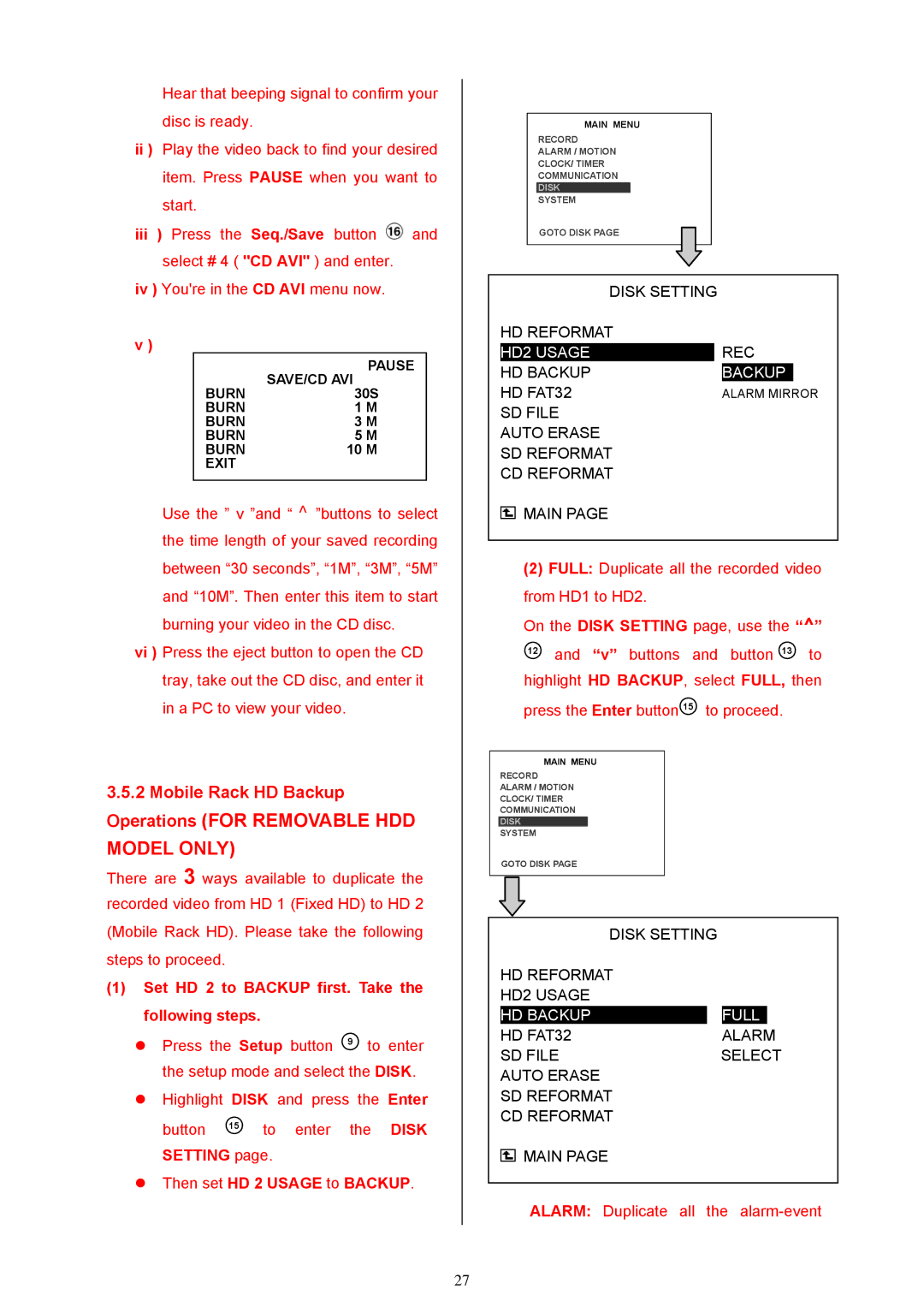 Maxtor MV-DR3000 Disk Setting HD Reformat REC, HD Backup, HD FAT32, SD File Auto Erase SD Reformat CD Reformat Main 