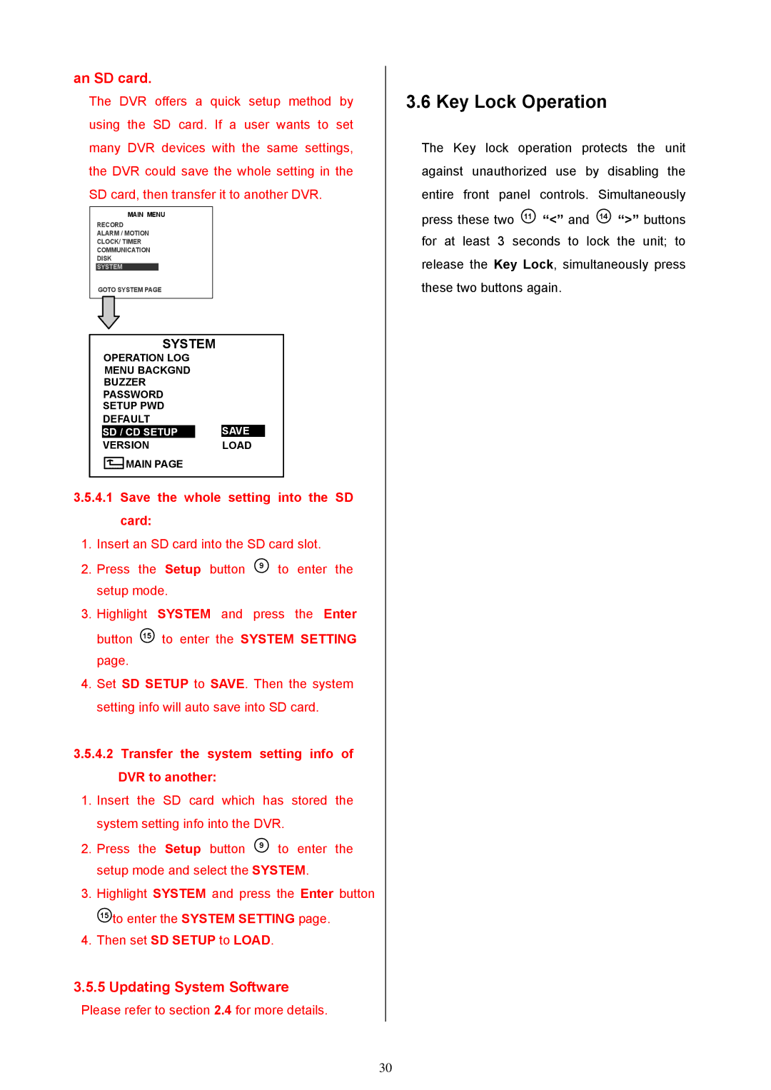 Maxtor MV-DR3000 operation manual Key Lock Operation, System 