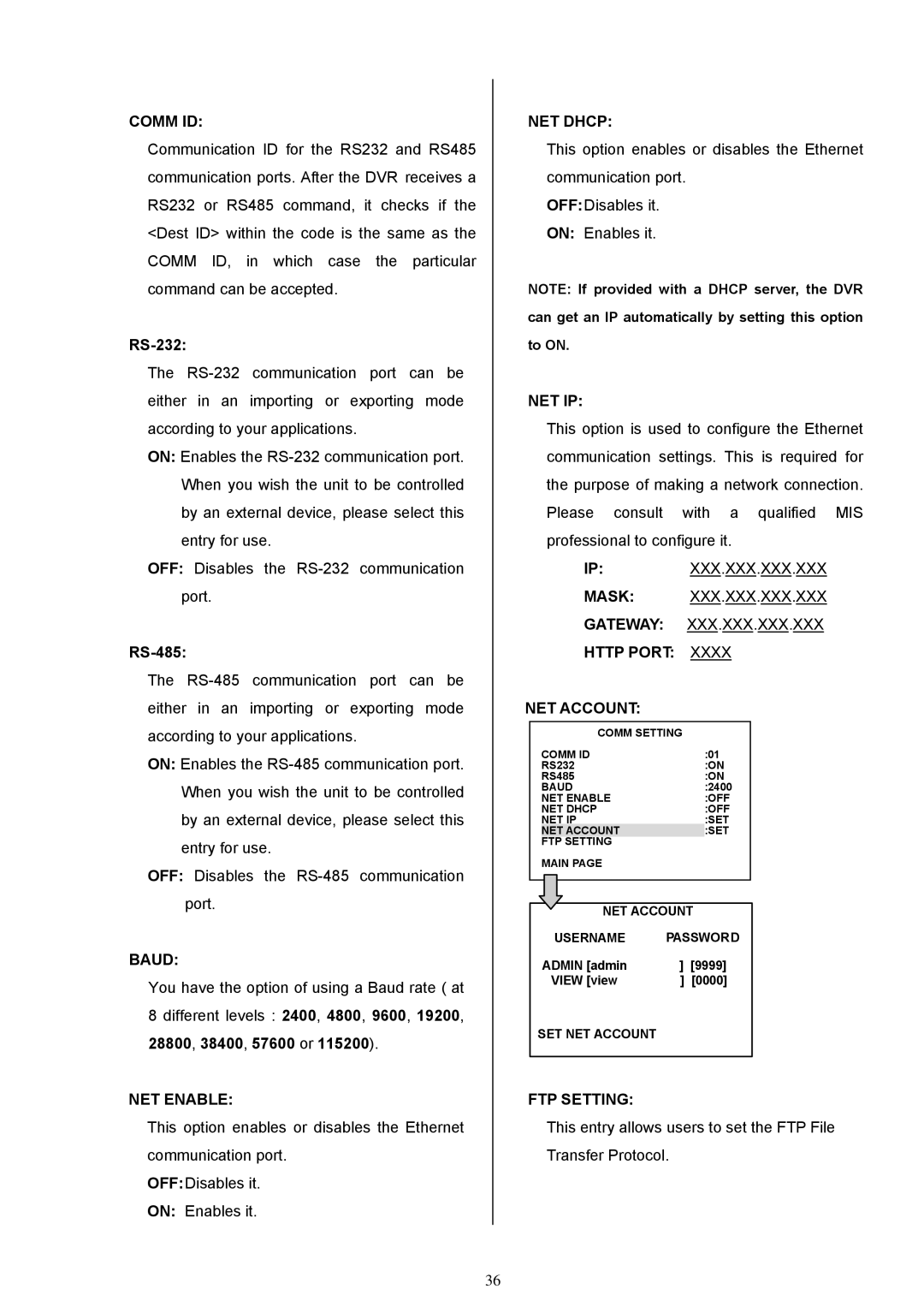 Maxtor MV-DR3000 operation manual Comm ID, Baud, NET Enable, NET Dhcp, Net Ip, NET Account, FTP Setting 