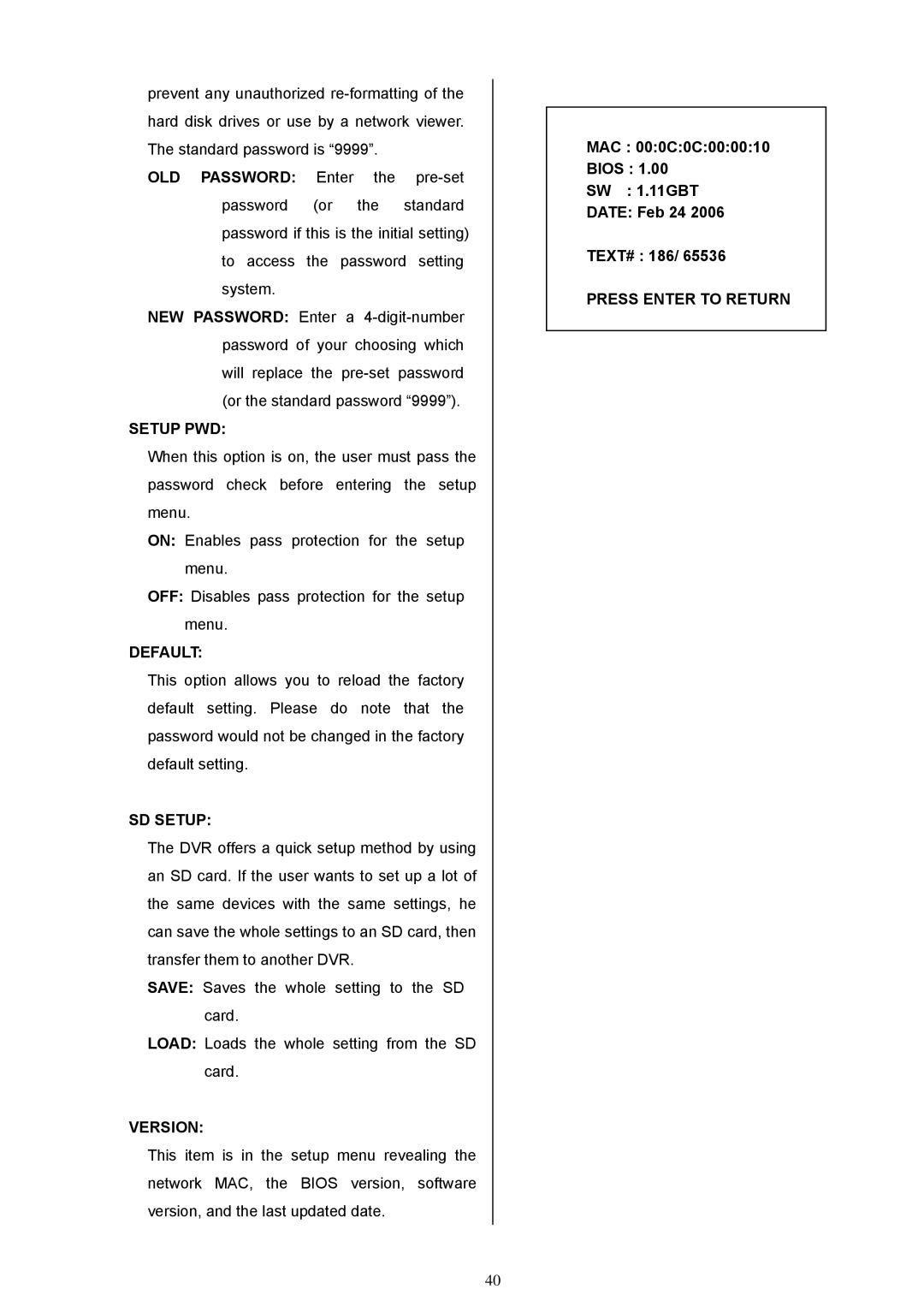 Maxtor MV-DR3000 operation manual Setup PWD, Default, SD Setup, Version, Press Enter to Return 