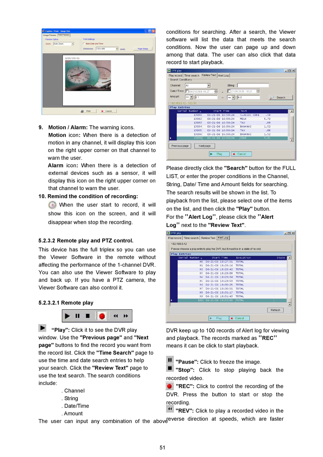 Maxtor MV-DR3000 Motion / Alarm The warning icons, Remind the condition of recording, Log next to the Review Text 