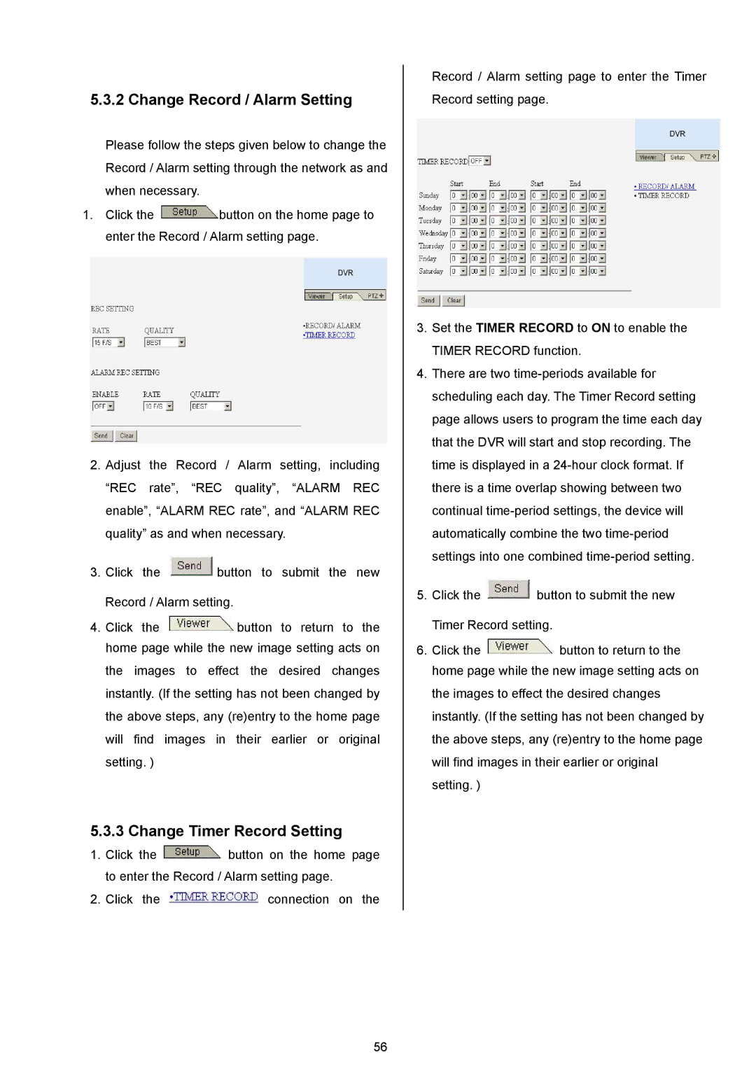 Maxtor MV-DR3000 operation manual Change Record / Alarm Setting, Change Timer Record Setting 