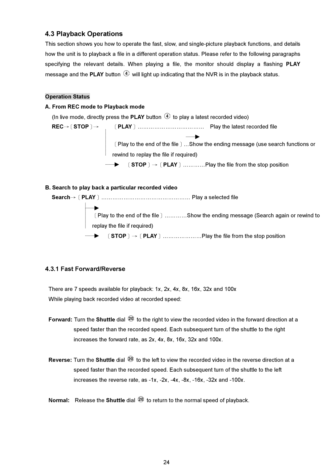 Maxtor NVR-2028 manual Playback Operations, Fast Forward/Reverse, Operation Status From REC mode to Playback mode 